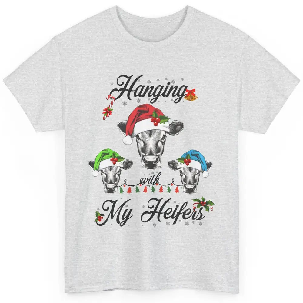 Funny Hanging With My Heifers Santa Heifer Christmas Costume Classic Unisex T-Shirt