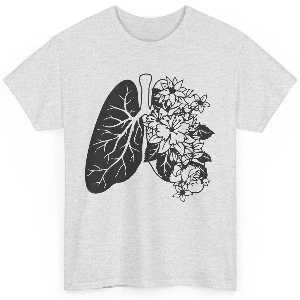 Anatomical Lungs Floral Breathe Respiratory Therapy RT Classic Unisex T-Shirt