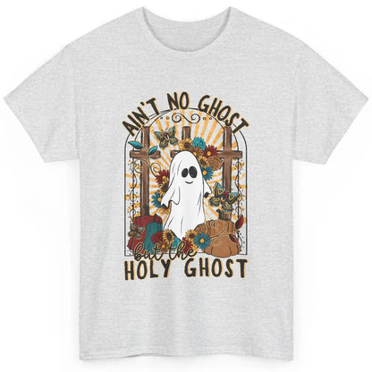 Ain't No Ghost But The Holy Ghost Spooky Christian Halloween Classic Unisex T-Shirt