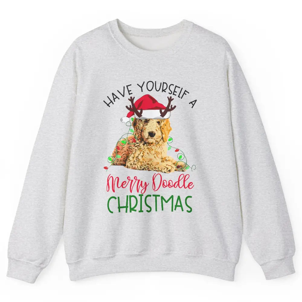 Goldendoodle Have Yourself a Merry Doodle Christmas Dog Mom Unisex Crewneck Sweatshirt