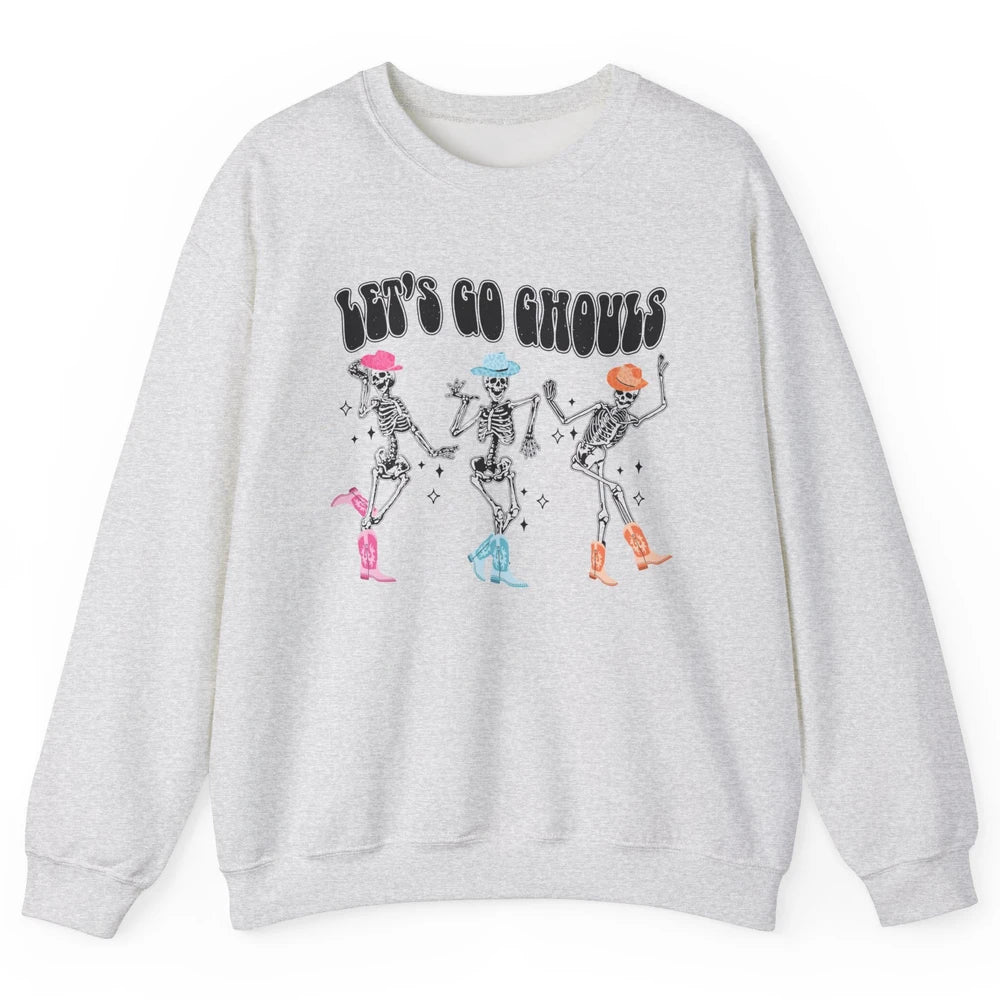 Dancing Skeleton Cowboy Let's Go Ghouls Western Halloween Unisex Crewneck Sweatshirt