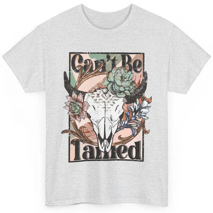 Floral Boho Bull Skull Can't Be Tamed Western Country Spirit Classic Unisex T-Shirt