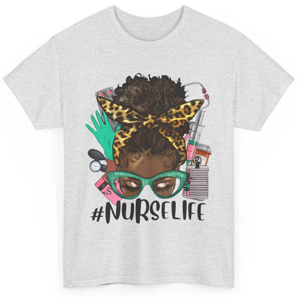 Afro Nurse Messy Bun Hair Black Melanin Nurse Life Leopard Classic Unisex T-Shirt