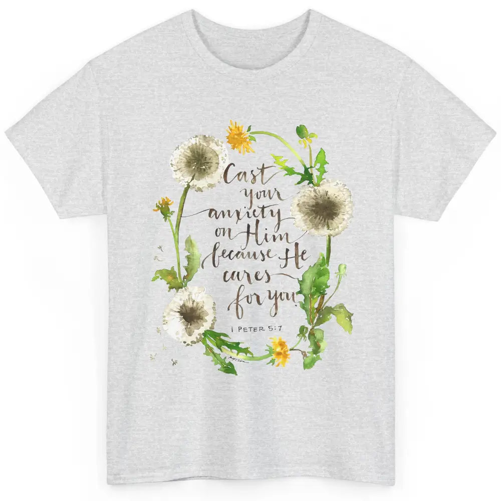 Floral Christian Faith Cast Your Anxiety On Him Bible Verse Classic Unisex T-Shirt