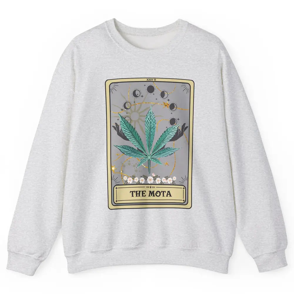 Vintage Weed The Mota Tarot Card Weed Cannabis Marijuana Unisex Crewneck Sweatshirt