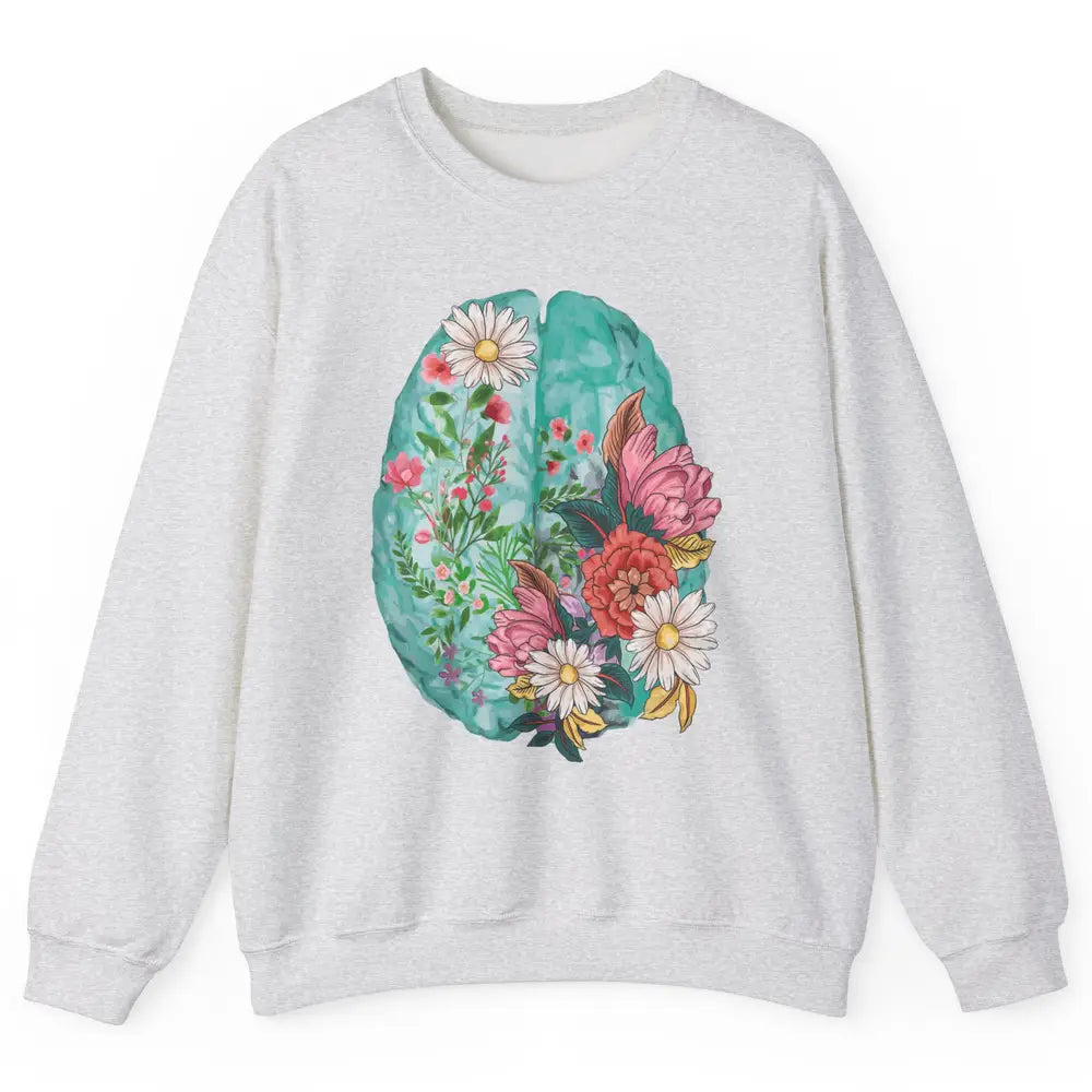 Wildflower Brain End The Stigma Floral Mental Health Matters Unisex Crewneck Sweatshirt