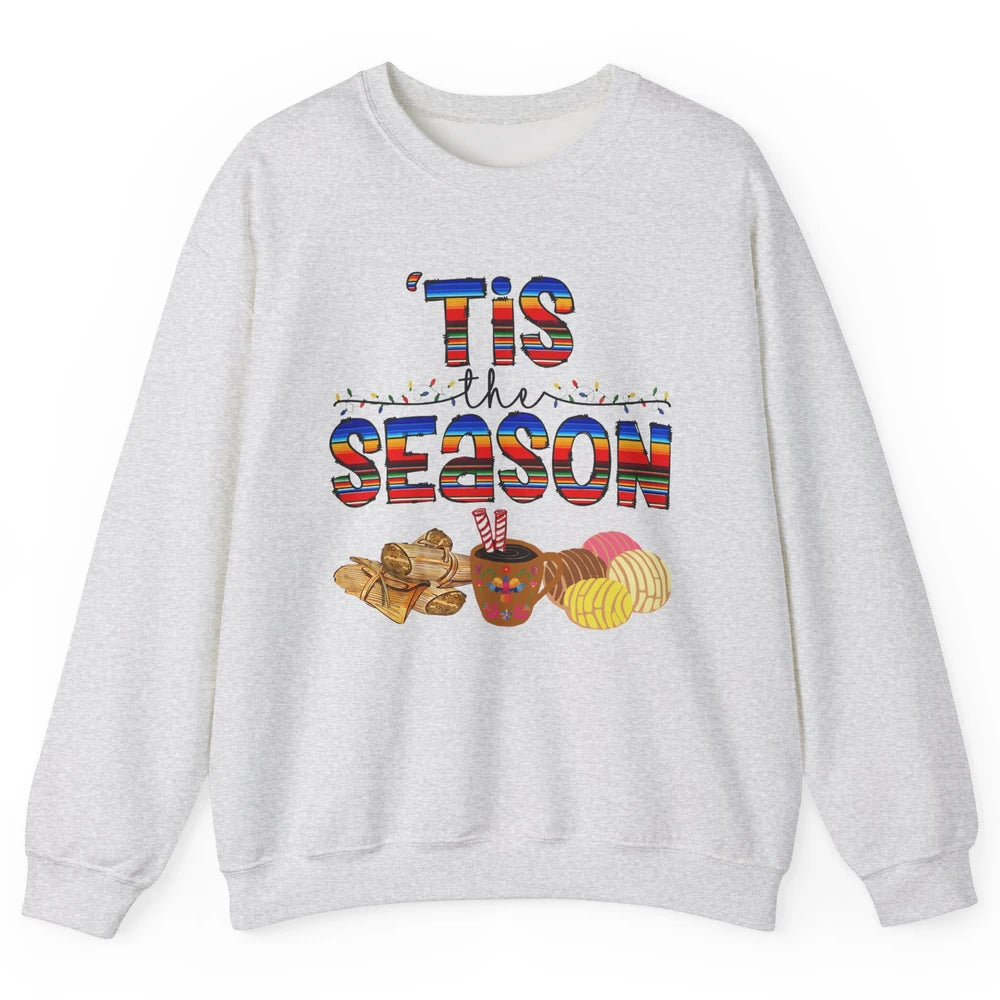 Tis The Season Mexican Christmas Concha Tamale Sweet Bread Unisex Crewneck Sweatshirt