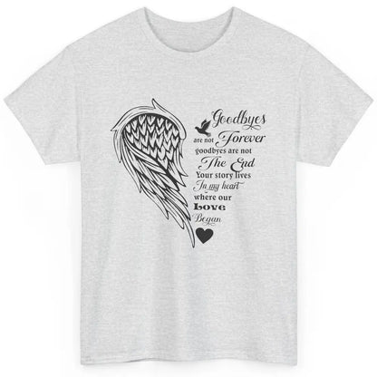 Angel Wing Cardinals Goodbyes Are Not The End Loving Memory Classic Unisex T-Shirt