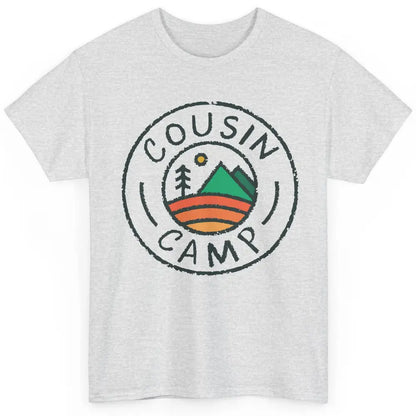 Cousin Camp Camping Family Camping Friends Camping Club Gift Classic Unisex T-Shirt