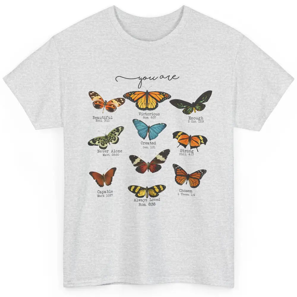 Christian Butterflies God Says You Are Bible Verse Religious Classic Unisex T-Shirt