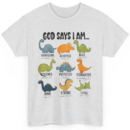 Christian Dinosaurs God Says I Am Bible Verse Kid Girl Boy Classic Unisex T-Shirt