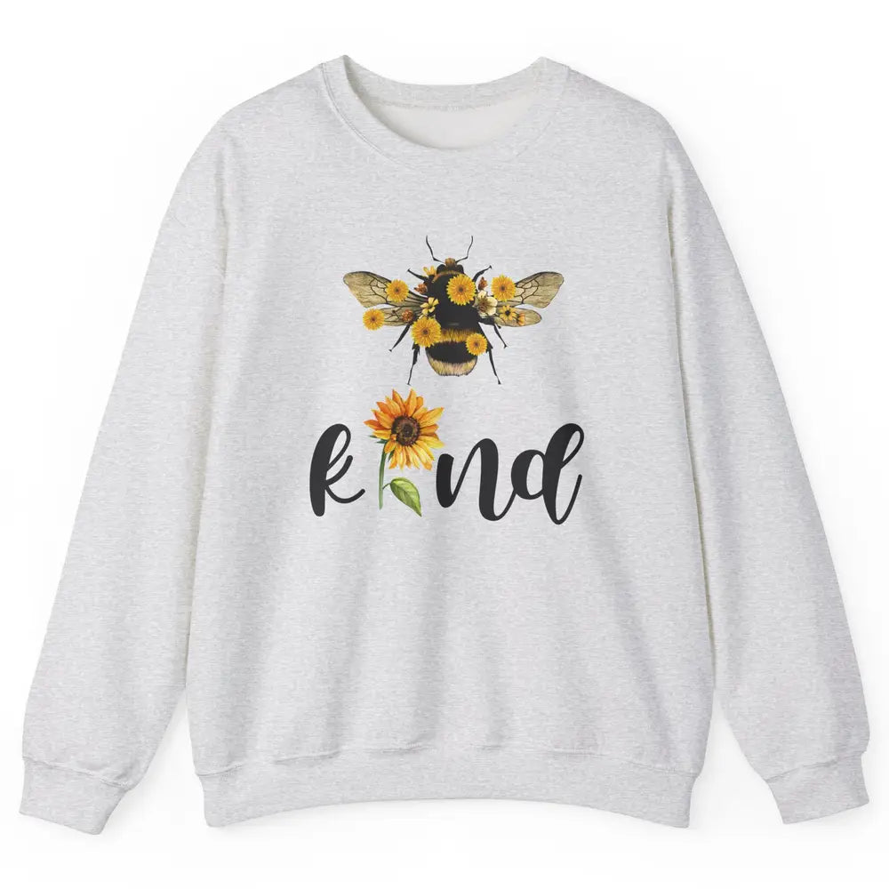 Bee Kind Be Cute Graphic Sunflower Inspirational Sayings Unisex Crewneck Sweatshirt