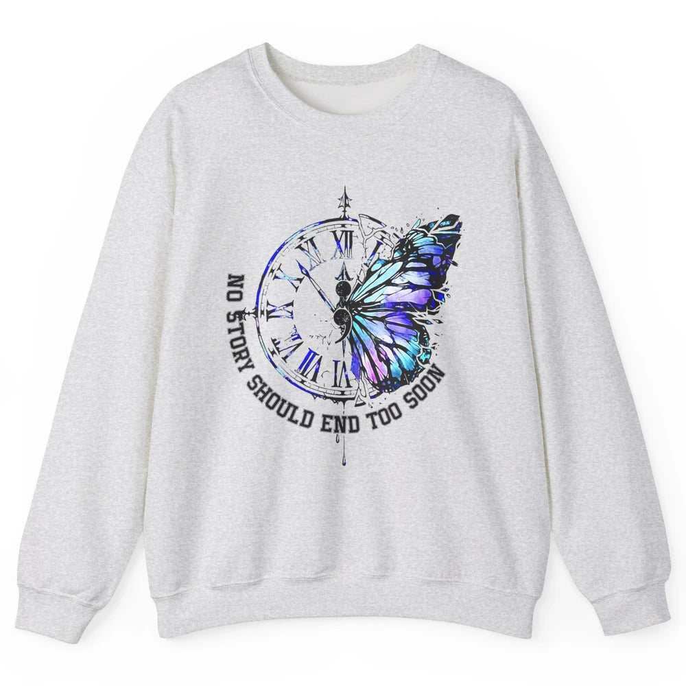 Suicide Prevention Butterfly No Story Should End Too Soon Unisex Crewneck Sweatshirt