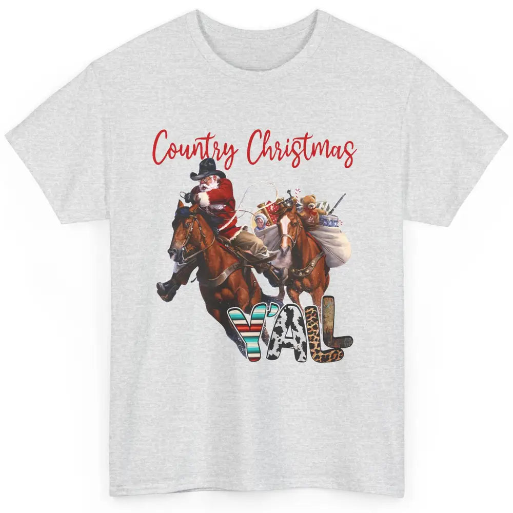 Santa Claus Country Christmas Y'all Western Country Cowboy Classic Unisex T-Shirt