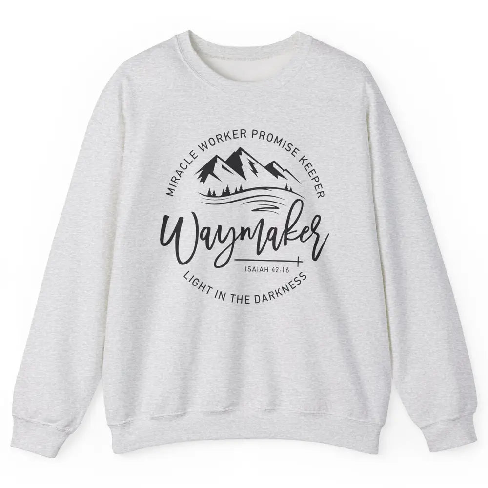 Waymaker Miracle Worker Light In The Darkness Bible Verse Unisex Crewneck Sweatshirt