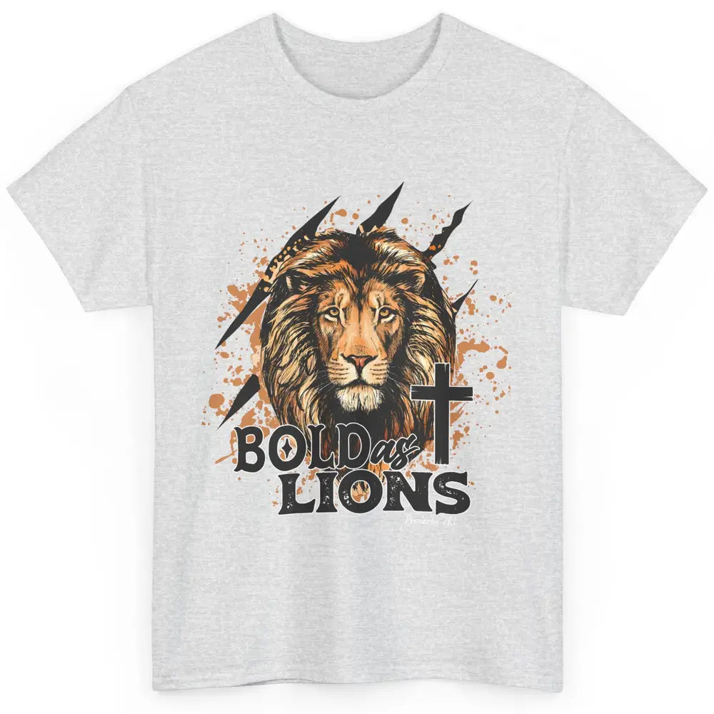 Bold As Lion Of Judah Bible Verse Christian Faith Religious Classic Unisex T-Shirt