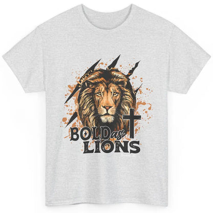 Bold As Lion Of Judah Bible Verse Christian Faith Religious Classic Unisex T-Shirt