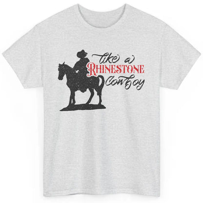 Cowboy Riding Horse Rhinestone Cowboy Western Country Gift Classic Unisex T-Shirt