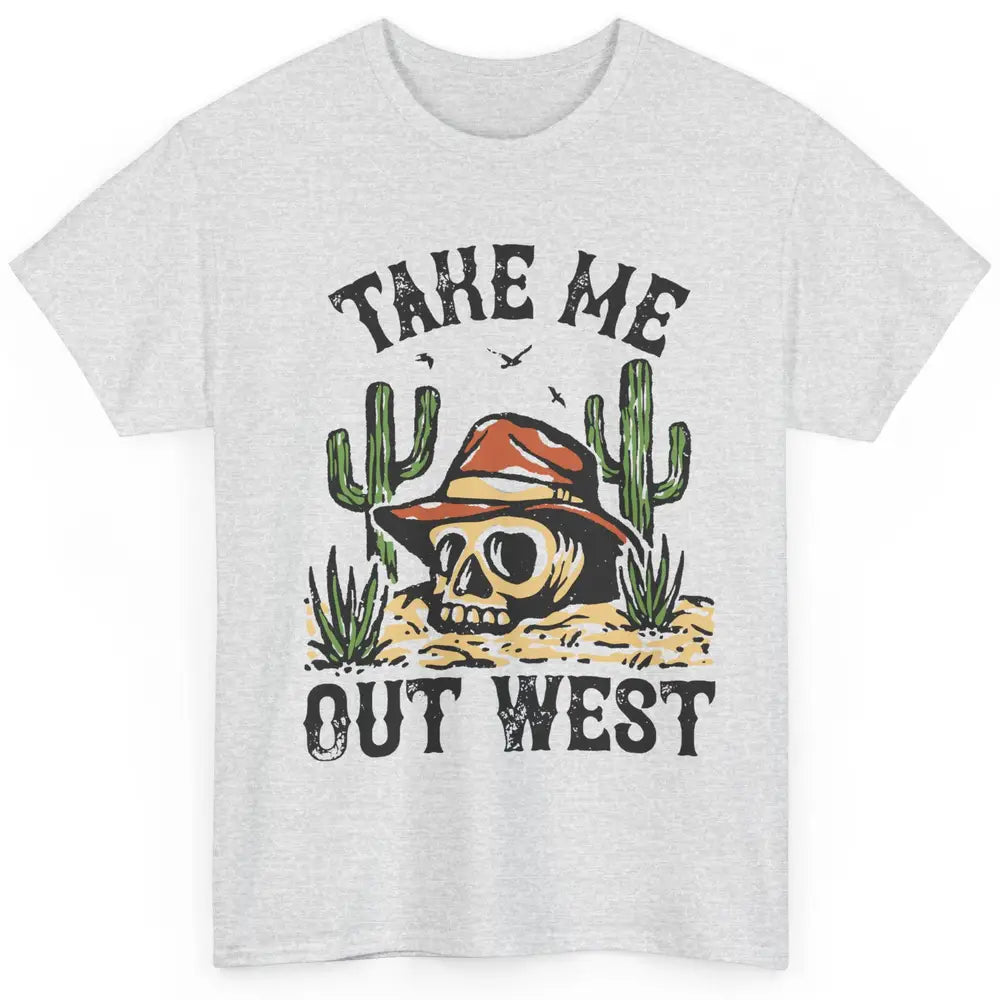 Desert Sunset Ain't Going Down Till The Sun Comes Up Western Classic Unisex T-Shirt