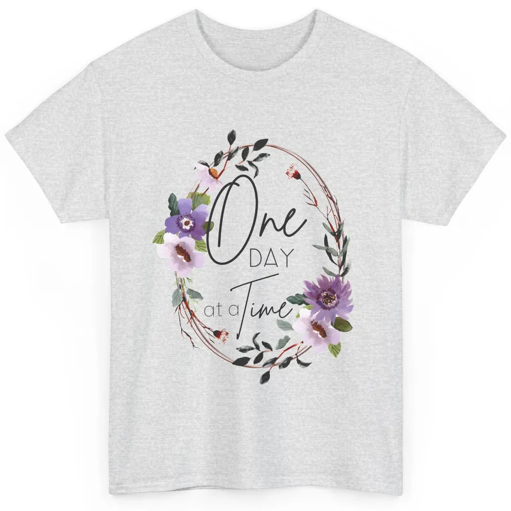 Floral Christian One Day At A Time Bible Verse Religious Classic Unisex T-Shirt