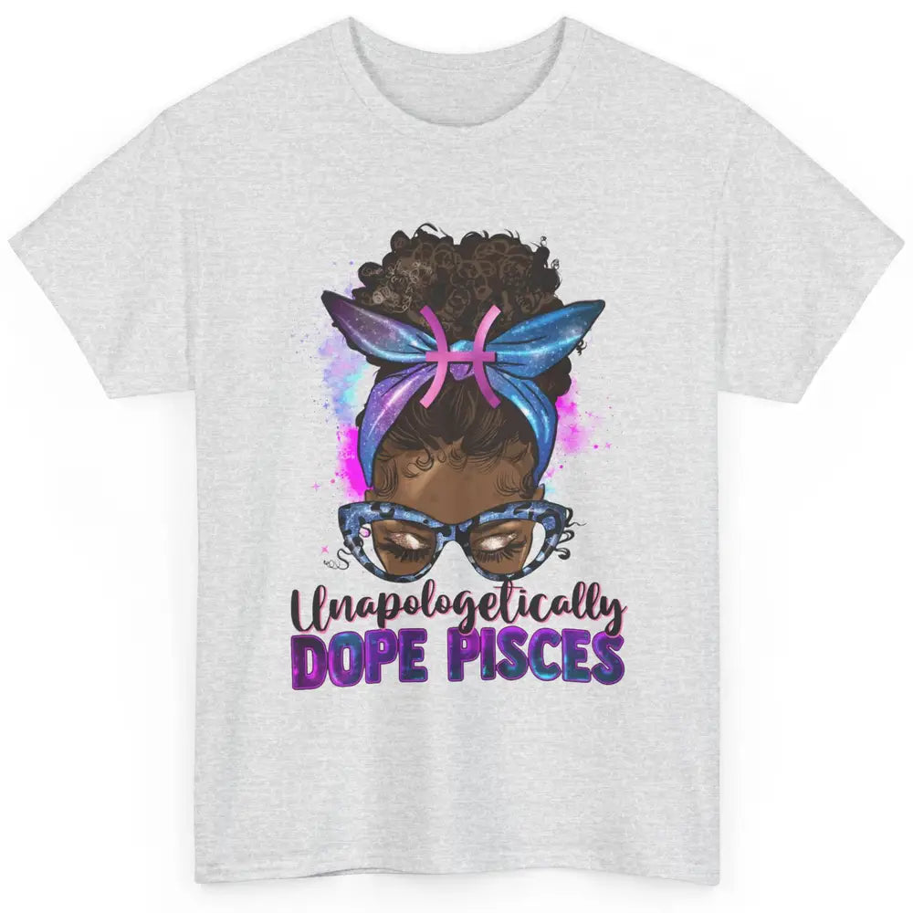 Unapologetically Dope Pisces Zodiac Leopard Afro Messy Bun Classic Unisex T-Shirt