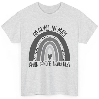 Brain Cancer Awareness Go Gray In May Gray Rainbow Heart Classic Unisex T-Shirt