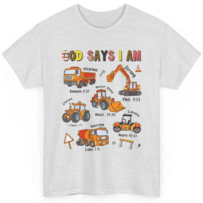 Construction Boy Christian God Say I'm Bible Verse Religious Classic Unisex T-Shirt