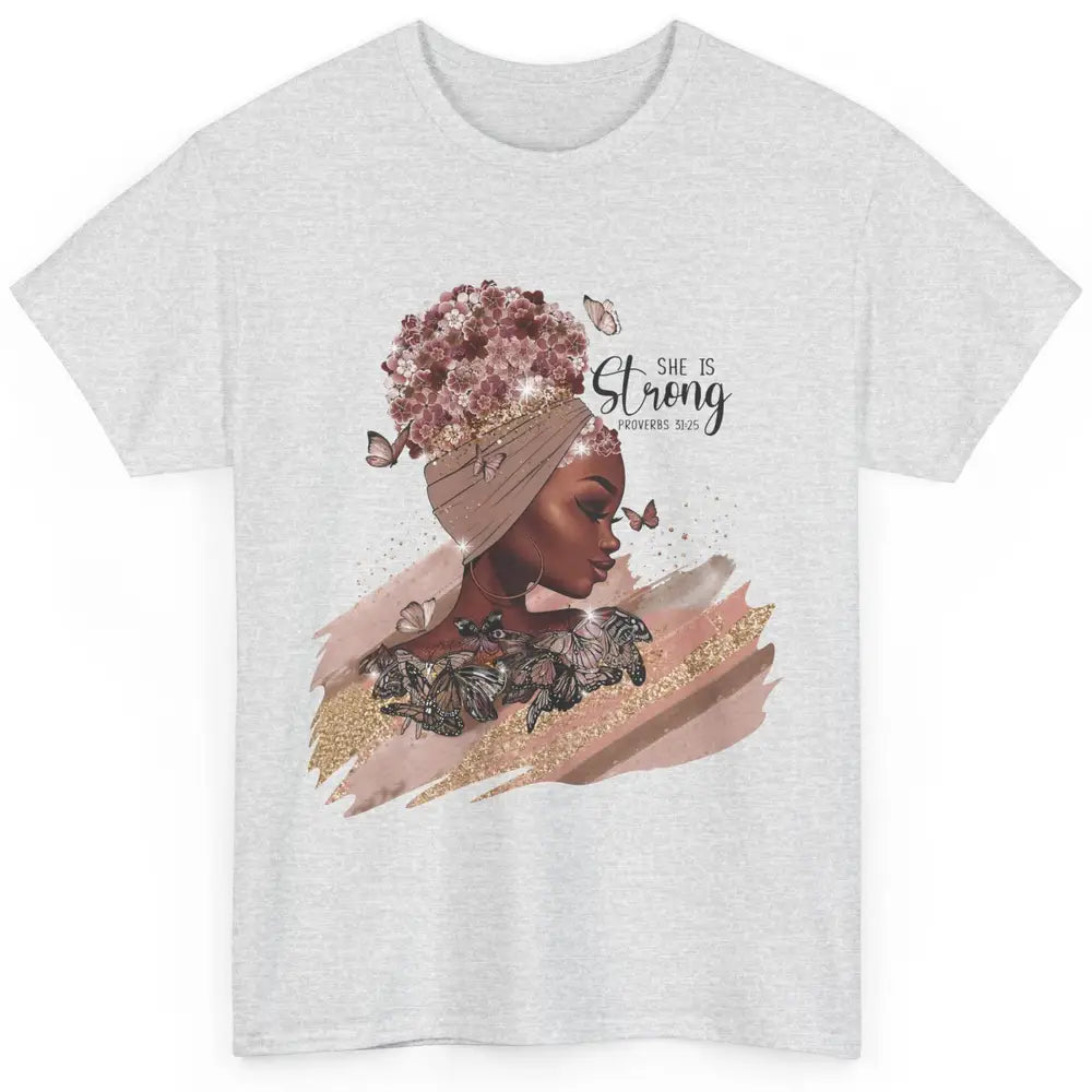 Floral Black Girl Shes Strong Afro Woman Christian Religious Classic Unisex T-Shirt