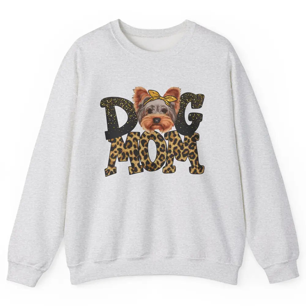 Yorkie Mom Bandana Dog Mom Leopard Yorkshire Dog Mother Gift Unisex Crewneck Sweatshirt