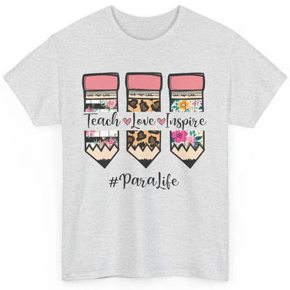 Floral Leopard Teach Love Inspire Para Life Para Teacher Classic Unisex T-Shirt