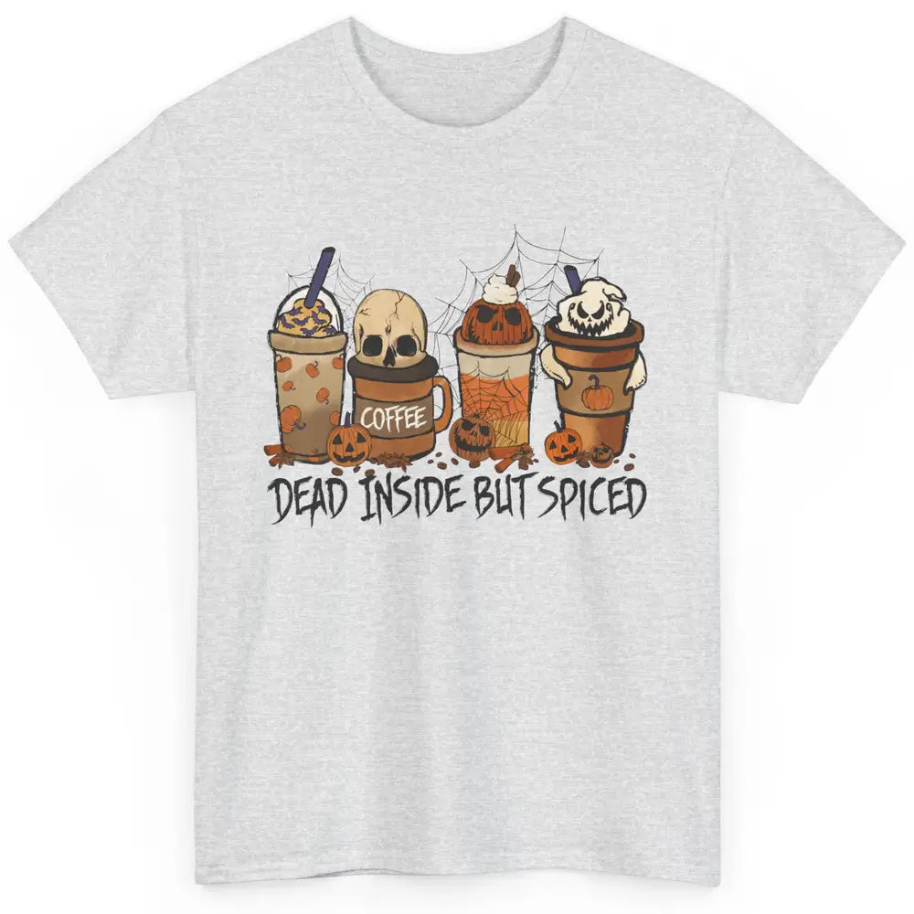 Dead Inside But Spiced Pumpkin Halloween Spooky Season Ghost Classic Unisex T-Shirt