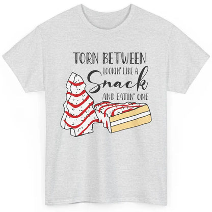 Christmas Tree Cake Torn Between Look Like a Snack Eat One Classic Unisex T-Shirt