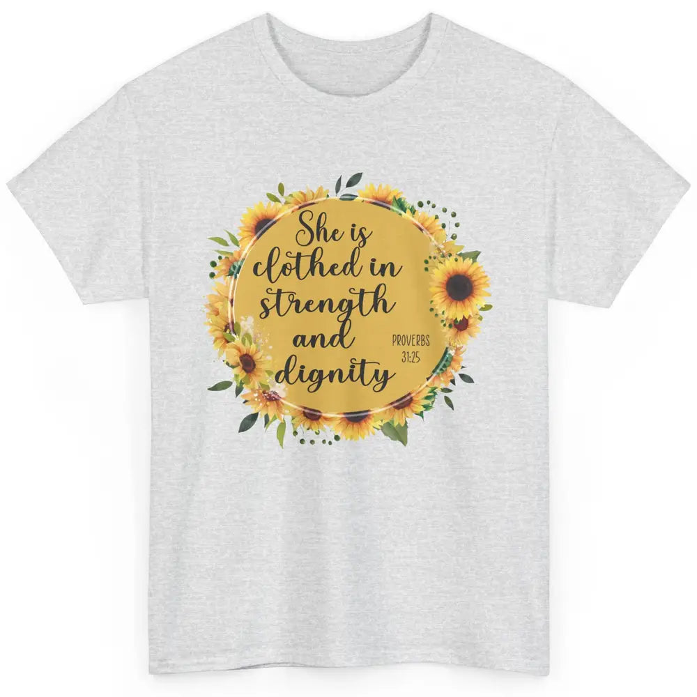 Christian She Is Clothed In Strength Dignity Inspirational Classic Unisex T-Shirt