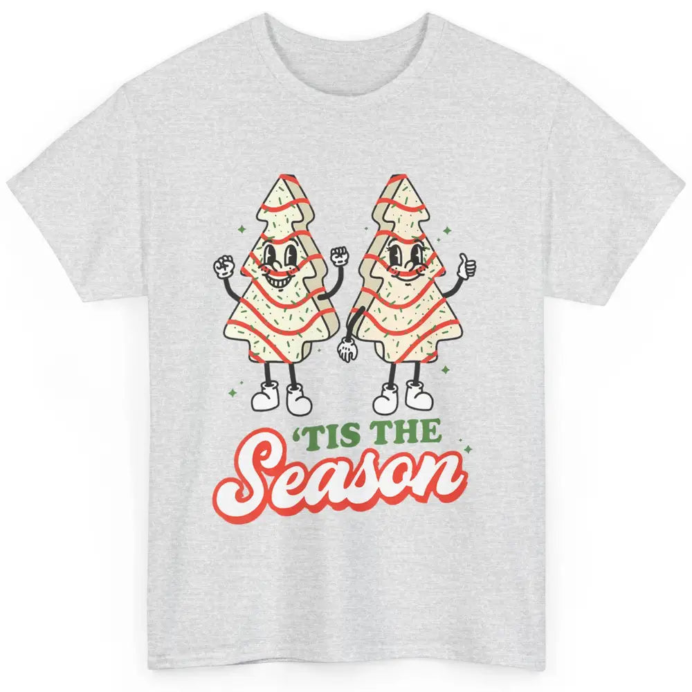 Merry Christmas Little Tis The Season Xmas Tree Cookies Snow Classic Unisex T-Shirt