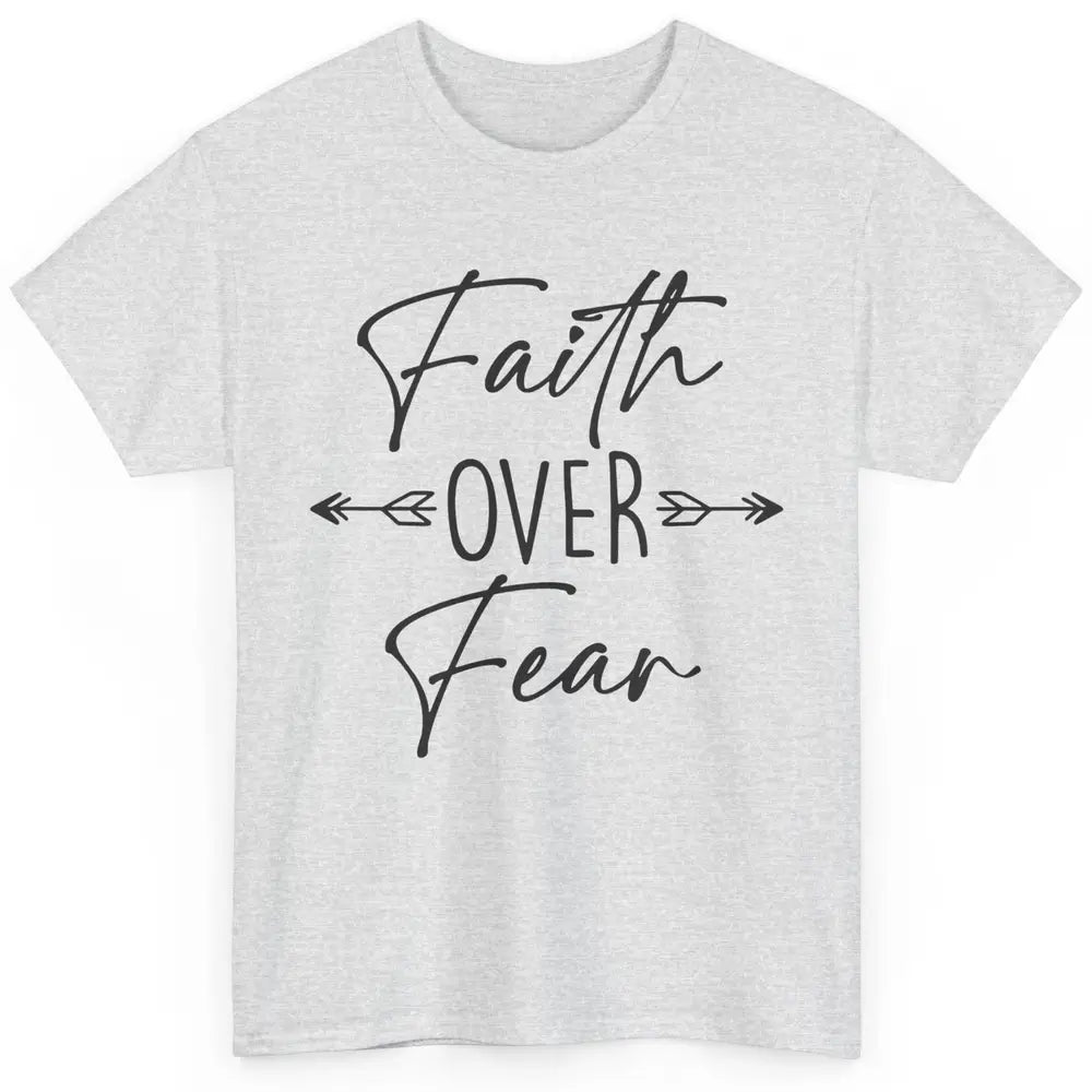 Faith Over Fear Western Christian Religious Jesus Lovers Classic Unisex T-Shirt