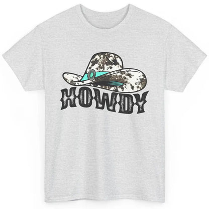 Cowhide Cowgirl Hat Howdy Western Country Gemstone Cowboy Classic Unisex T-Shirt