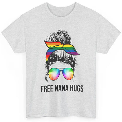 Free Nana Hugs LGBT Gay Pride Month Rainbow Messy Bun Classic Unisex T-Shirt