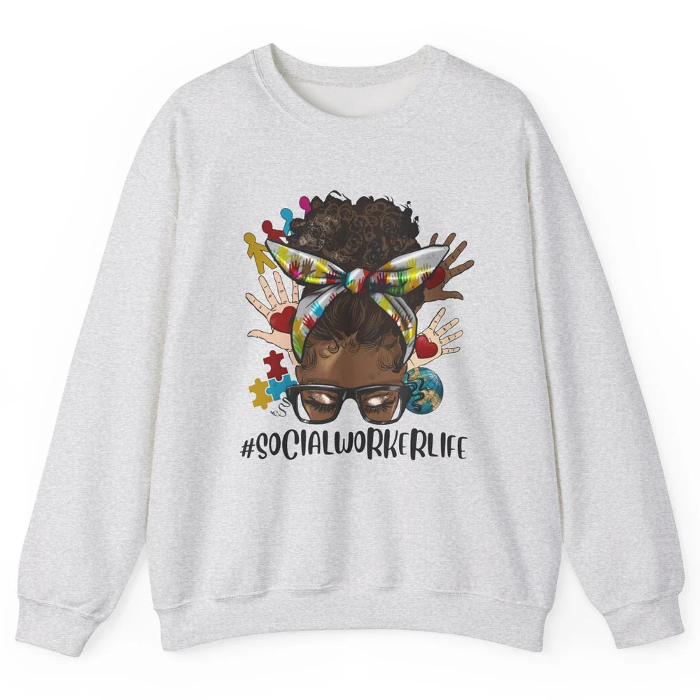 Social Worker Life Messy Bun Black Girl Glasses Be Kind Unisex Crewneck Sweatshirt