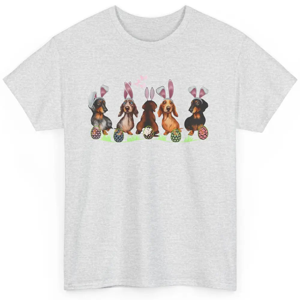 Easter Dachshund With Bunny Ears Cute Dachshund Easter Eggs Classic Unisex T-Shirt