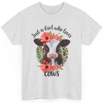 Cute Just A Girl Love Cow Heifer Floral Highland Cow Farm Classic Unisex T-Shirt