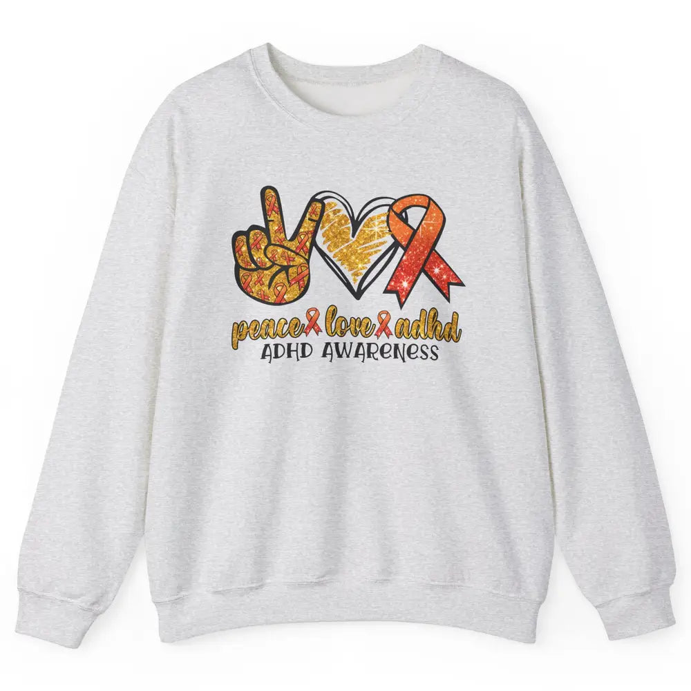 ADHD Awareness Month Peace Love ADHD Orange Ribbon Unisex Crewneck Sweatshirt