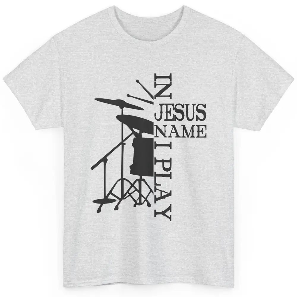 Vintage Drums In Jesus Name I Play Drumming Lovers Drummers Classic Unisex T-Shirt