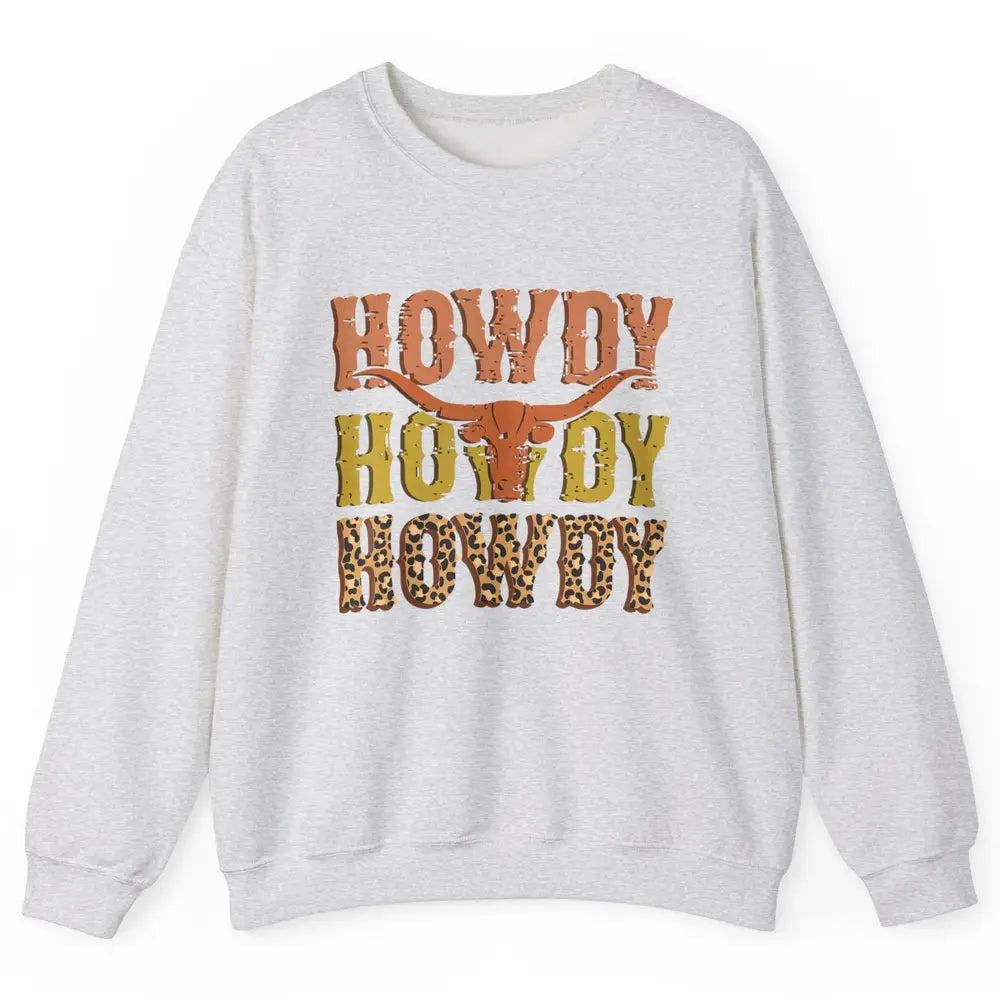 Western Country Bull Horn Rodeo Howdy Cowboy Leopard Cowhide Unisex Crewneck Sweatshirt