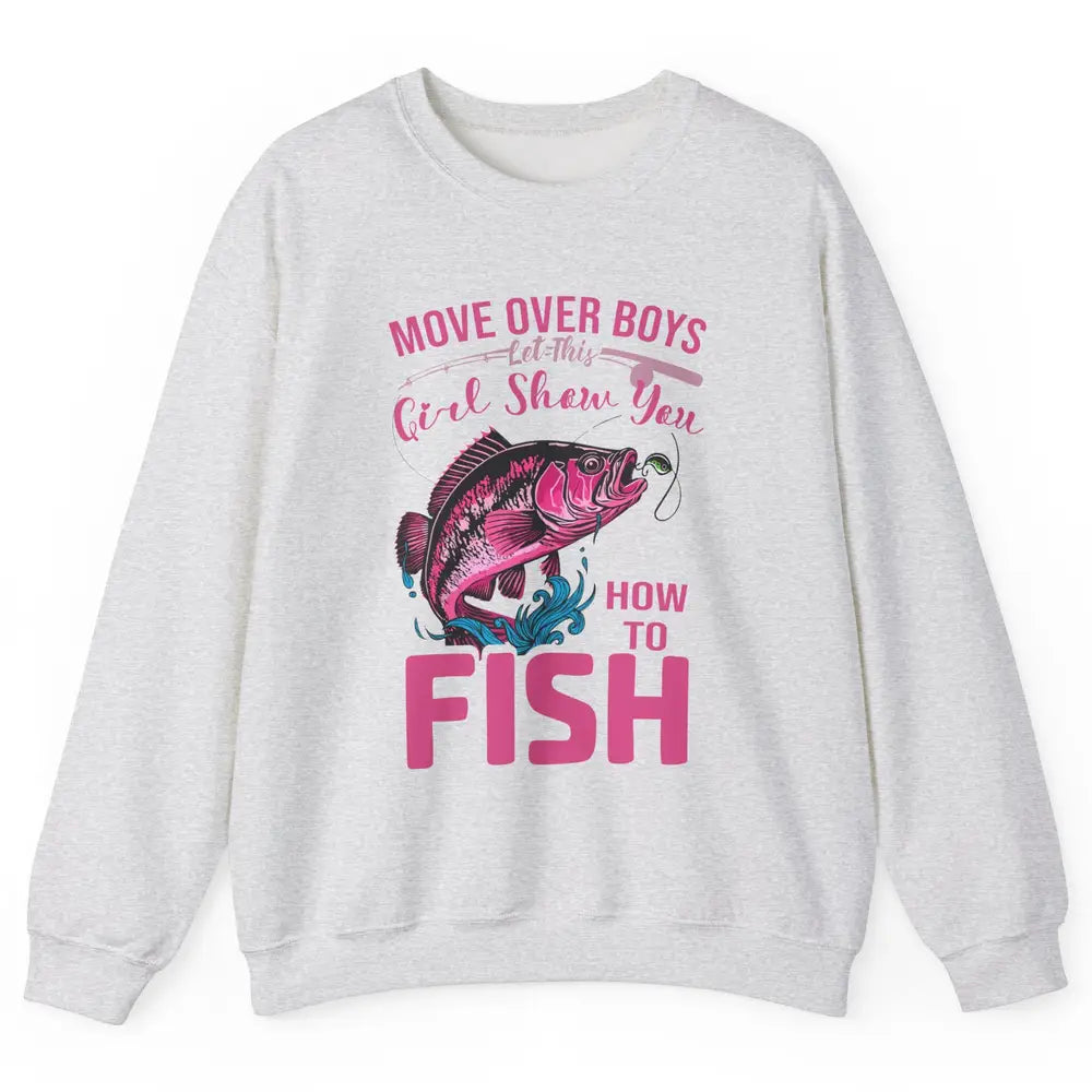 Bass Fishing Girl Show How To Fish Reel Girls Fish Fisherman Unisex Crewneck Sweatshirt