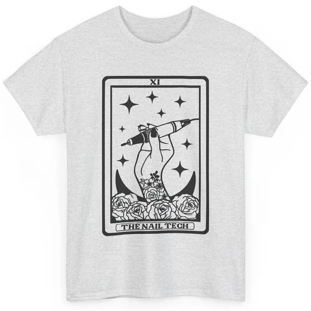 The Nail Tech Tarot Card Beautician Nail Boss Cosmetology Classic Unisex T-Shirt