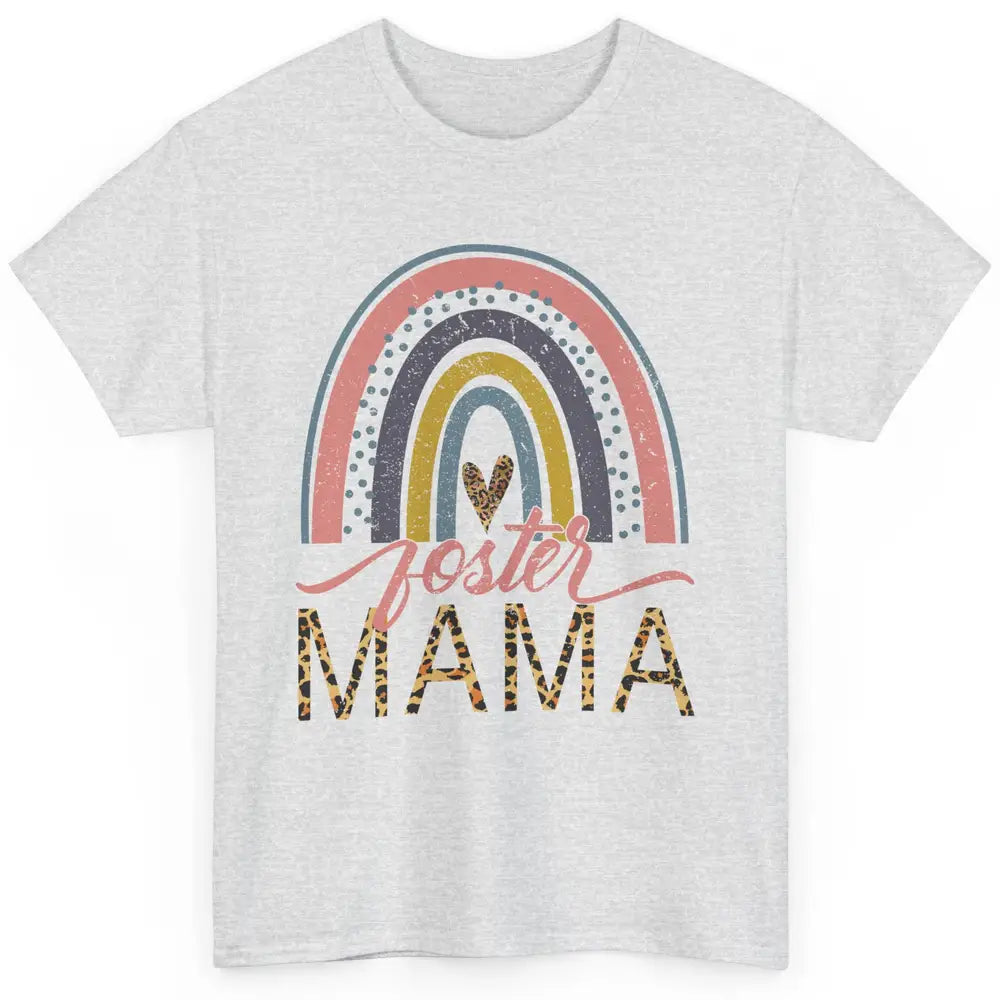 Foster Care Parents Leopard Rainbow Adoption Foster Mama Classic Unisex T-Shirt