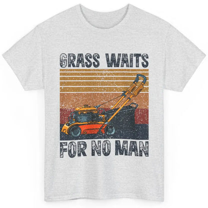 Vintage Lawn Mower Grass Waits For No Man Grass Gardening Classic Unisex T-Shirt