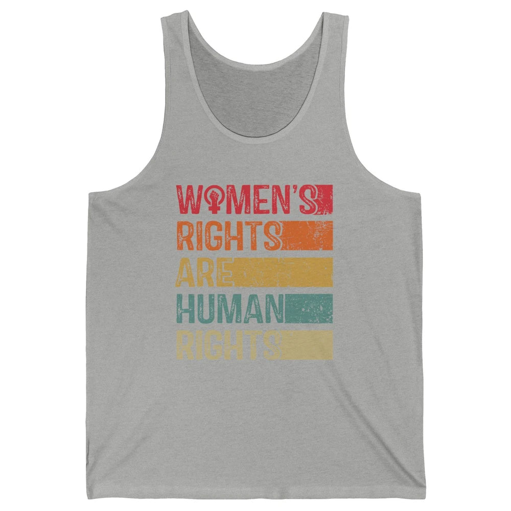 Women's Rights Are Human Rights Women Reproductive Feminist Unisex Jersey Tank