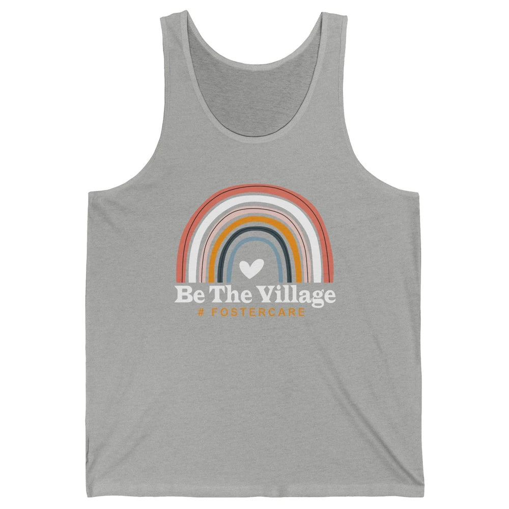 Be The Village Rainbow Foster Care Foster Kid Adoption Day Unisex Jersey Tank