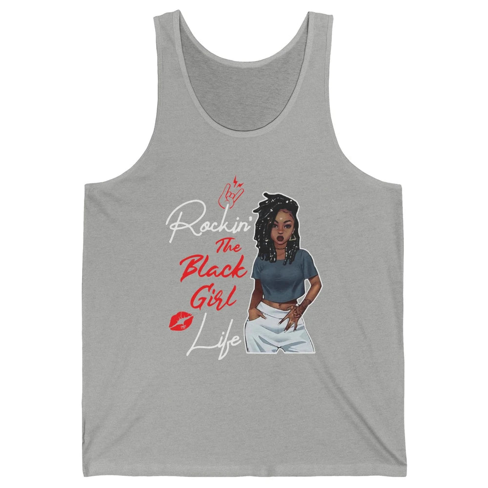 Rockin' The Black Girl Life Black Women Pride Afro Melanin Unisex Jersey Tank